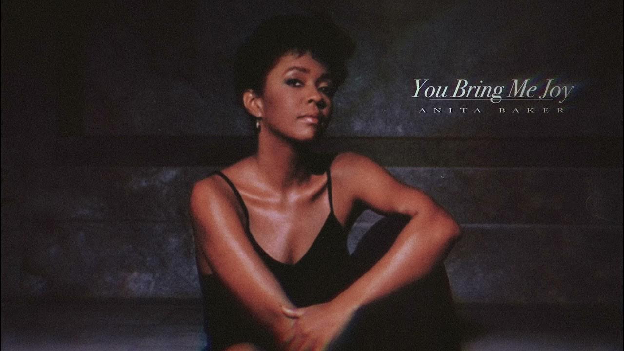 anita baker you bring me joy // sped up YouTube