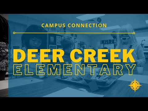 Campus Connection: Deer Creek Elementary