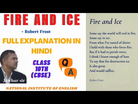 Fire And Ice Class 10 Fire And Ice Full Hindi Explanation Central Idea Of The Poem Fire And Ice Youtube Fire And Ice Class 10 Fire And Ice Full Hindi Explanation Central Idea Of The Poem Fire And Ice Youtube