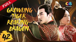 【DUBBED】GROWLING TIGER，ROARING DRAGON EP42 | Chinese drama
