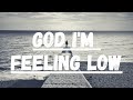 Sik World God I M Feeling Low Lyrics mp3