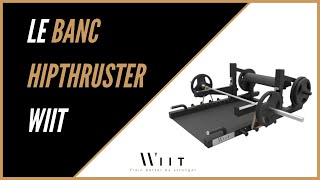 Banc Hipthruster Wiit