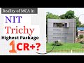 Highest Package 1Crore+😳? NIT TRICHY Reality Of MCA | | No one Will tell this Reality
