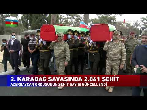 Azerbaycan Ordusunun Şehit Sayısı Güncellendi. 2. Karabağ Savaşında Şehit Sayısı 2.841'e Yükseldi