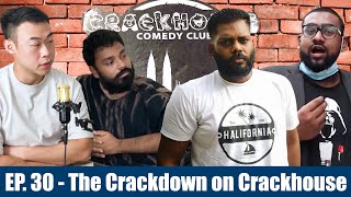 Lets Get It Podcast #30 - The Crackdown on Crackhouse Ft. Murty, Harresh & Asyraf Kamal