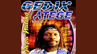 Video thumbnail of "Gedix Atege - Go Na Lukim (arove)"