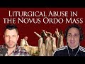 Liturgical Abuse in the Novus Ordo Mass (Dr Taylor Marshall #199)