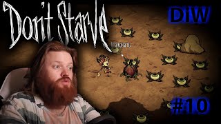 Don't starve #10 - А так всё хорошо начиналось