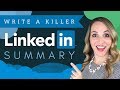 How To Write A LinkedIn Summary - LinkedIn Summary Examples