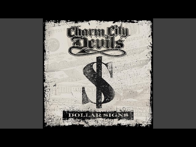 Charm City Devils - Dollar Sign$