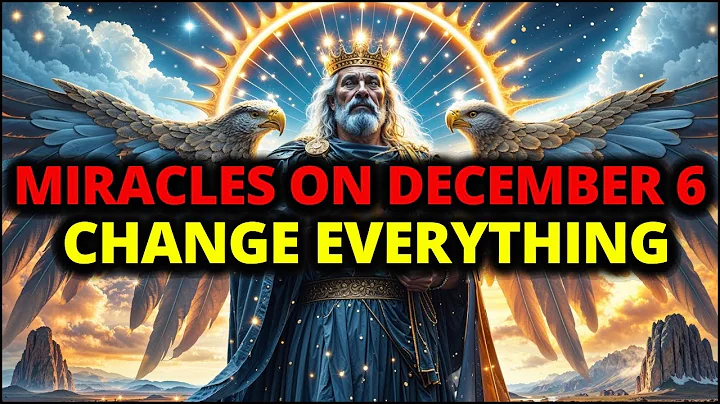 Chosen Ones, If You See These 7 Miracles on December 6, God Is About to Give You Something Big!