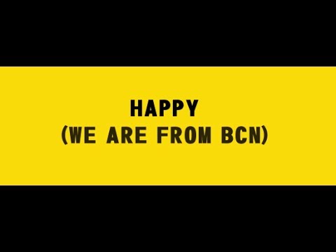 Pharrell Williams - Happy (we are from Barcelona)