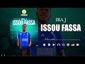 IBA J ISSOU FASSA VIDEO 2023 mp3
