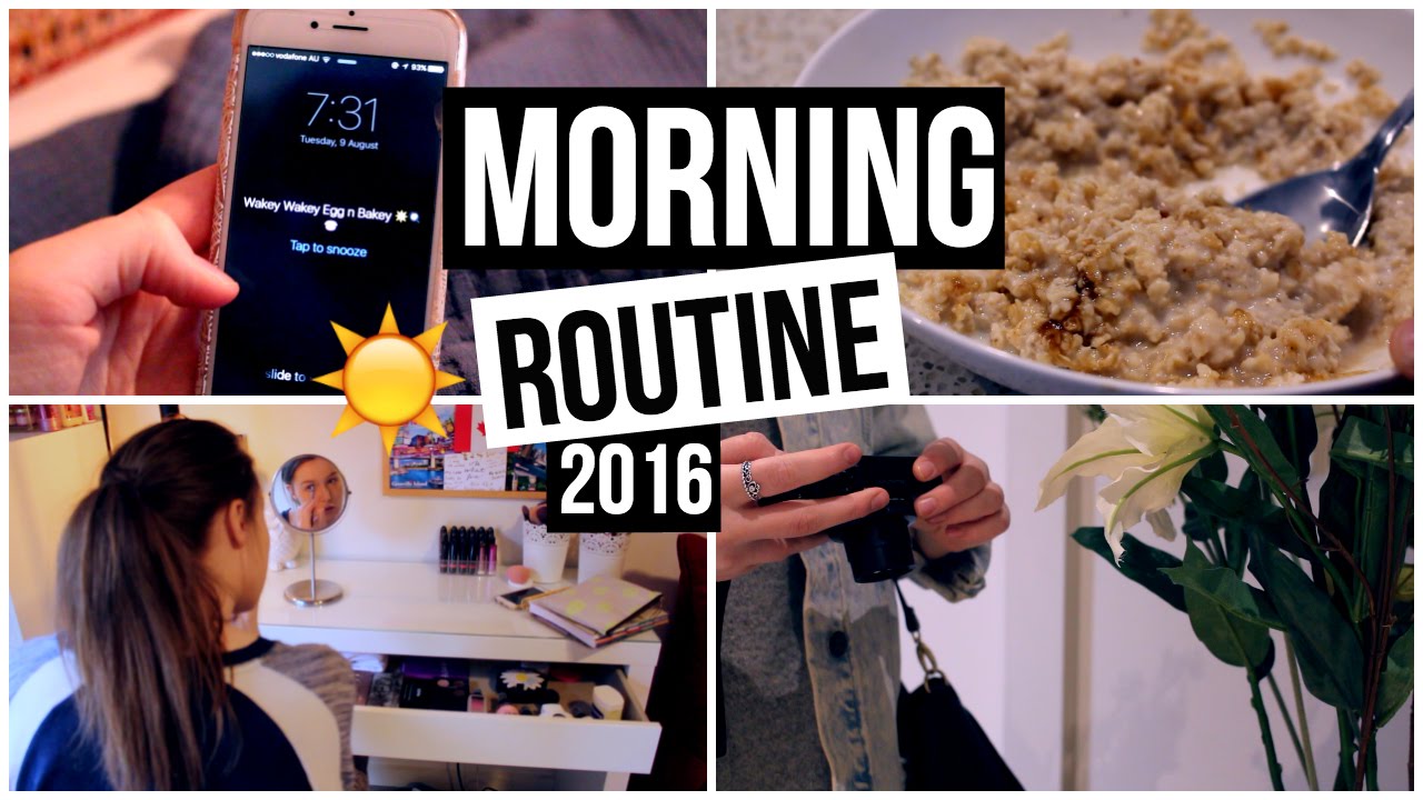 Morning Routine 2016 - YouTube