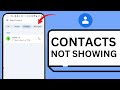 How to Fix Phone Dialer Contacts Option Not Showing Problem 2025