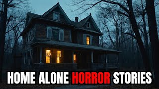 5 Disturbing Home Alone Horror Stories