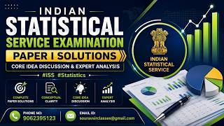 Full Solution Class for Indian Statistical Service Exam Paper I | Concept Based Learning #ISS
