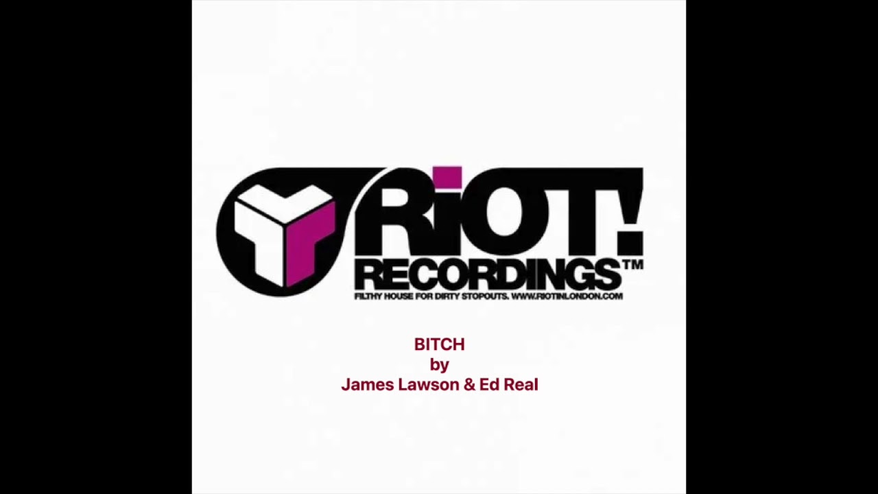 Watch Bitch - James Lawson & Ed Real 2004 on YouTube Watch Bitch - James Lawson & Ed Real 2004 on YouTube