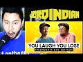 JORDINDIAN | You Laugh You Lose | Friendship Day Edition | Reaction | Jaby Koay