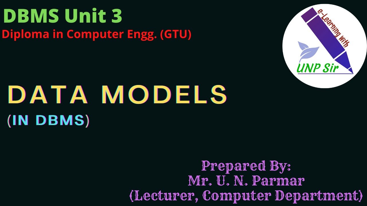 Unit 2 Lecture 6 Data Models in DBMS - YouTube