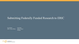 Submitting Federally Funded Research to ERIC