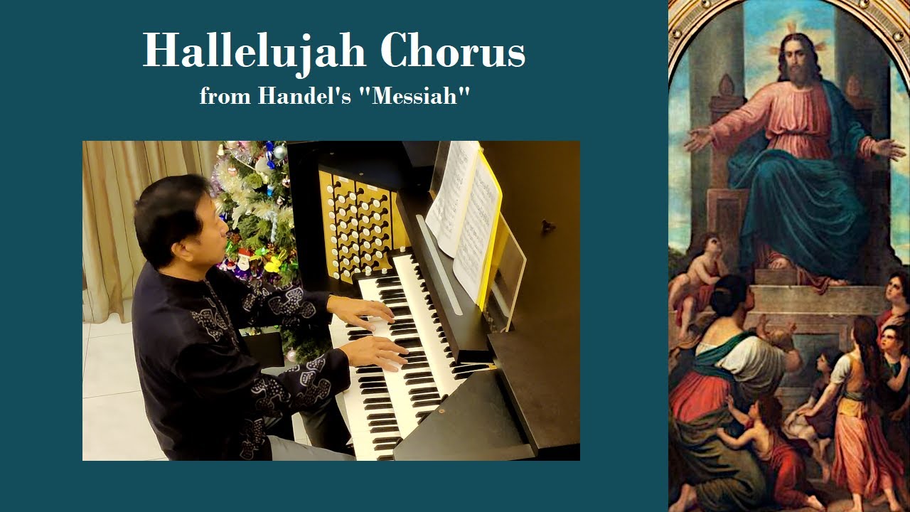 Organ solo "Hallelujah Chorus" from Handel's "Messiah" YouTube