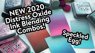 NEW 2020 Oxide Ink Blending Combos! Speckled Egg!