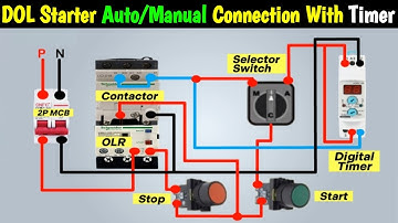 DOL Starter Auto/Manual Connection With Selector Switch & Digital Timer @starterspark