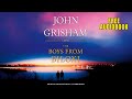 The Boys from Biloxi Audiobook 🎧 John Grisham 🎧 A Legal Thriller