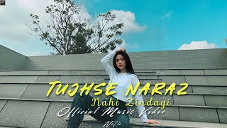 Tujhse Naraz Nahi Zindagi   