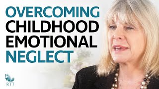 Reclaim Your Past: Breaking Through Childhood Emotional Neglect  Rapid Transformational Therapy®