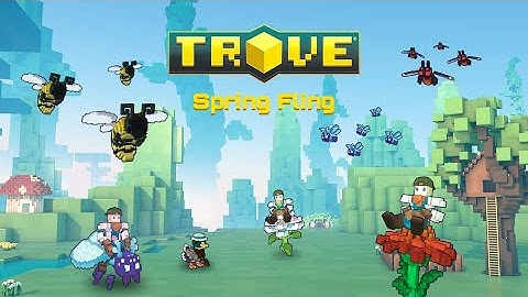 Trove - Spring Fling Event