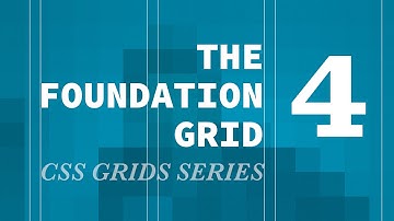 Zurb Foundation Grid - CSS Grids Series (responsive grid)