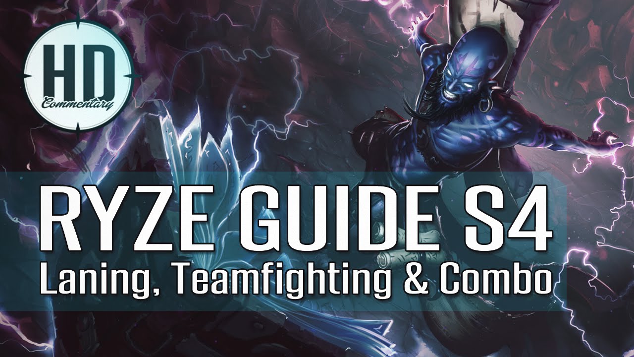 Ryze Guide Season 5 Laning Teamfighting Combo For Top Mid 
