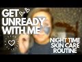 GET &quot;UNREADY&quot; WITH ME | Skin Care Routine | Danyelle Miller