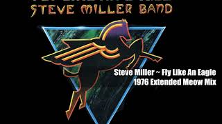 Camera-Edition / Fly like an Eagle - Steve Miller Band  extendet Version