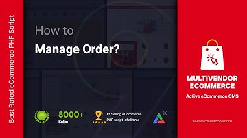 How to Manage Orders  Admin | Active eCommerce CMS | Multi Vendor eCommerce (v.8-9) | Active It Zone