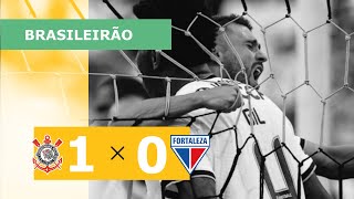 Corinthians 1 x 0 Fortaleza - Gols - 01/05 - Brasileirão 2022