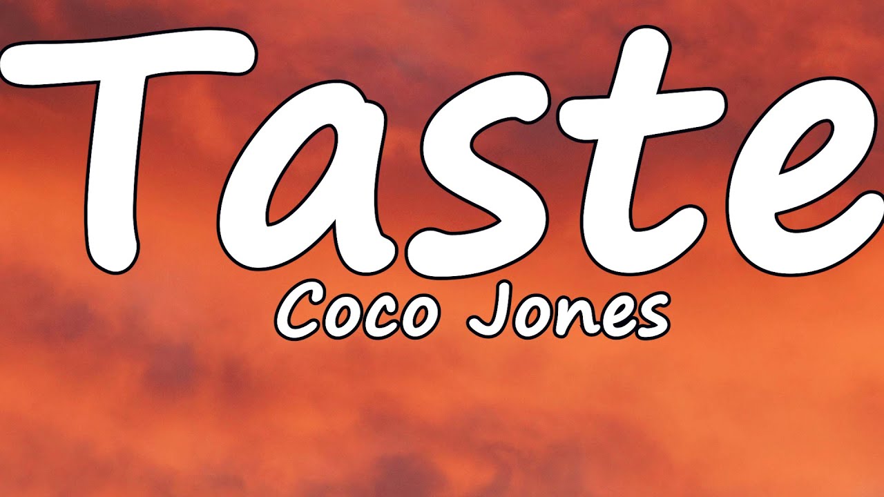 Coco Jones - Taste official Lyrics Video