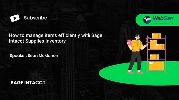 Hoe u artikelen efficiënt kunt beheren met Sage Intacct Supplies Inventory