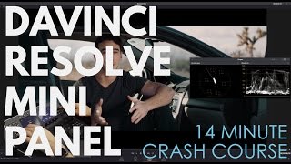 DaVinci Resolve Control Surface | Mini Panel 14 Minute Crash Course