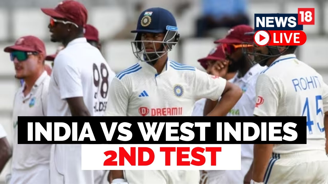 IND VS WI 2nd Test, Day 1 Cricket Match Live Score India Vs West Indies Test Match Score Live