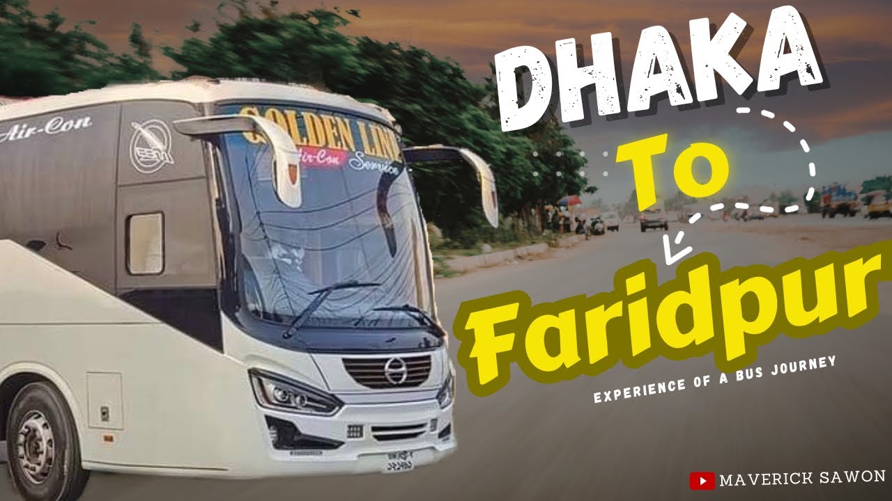 Experience Of A Bus Journey Dhaka To Faridpur YouTube experience-of-a-bus-journey-dhaka-to-faridpur-youtube