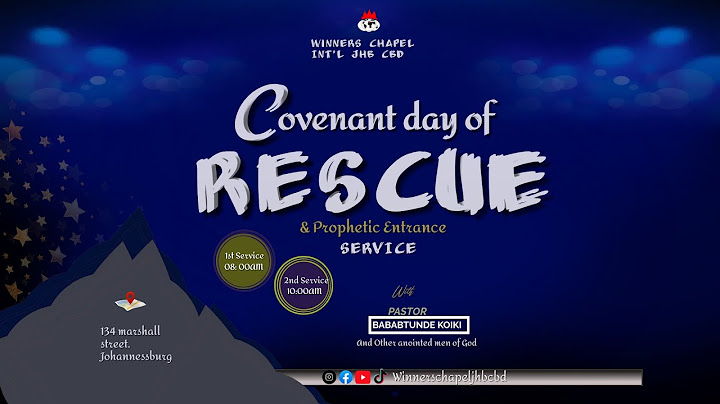 COVENANT DAY OF RESCUE