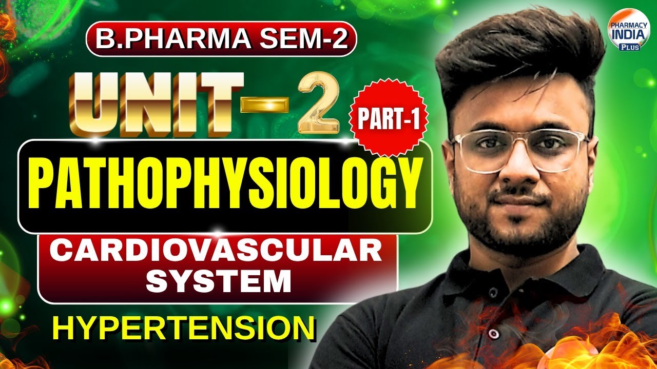 Hypertension i cardiovascular system i patho i part 1 i u 2 i b pharm