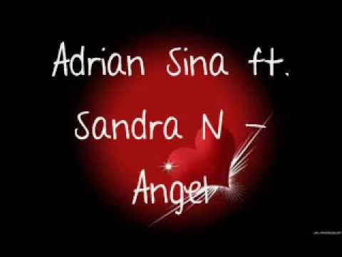 Adrian Sina Ft. Sandra N - Angel Lyrics