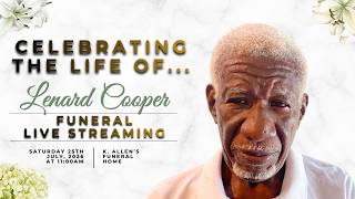 Celebrating the life of Lenard Cooper.