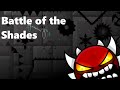 Battle of the shades  by gd virus  impossible