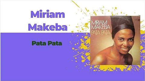 [Full Album] Miriam Makeba - Pata Pata