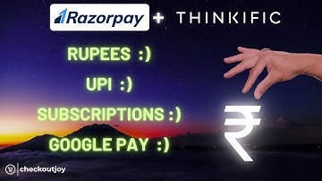 How to sell in INR on Thinkific - full Razorpay integration tutorial